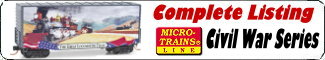 Micro-Trains Smithsonian Civil War Series